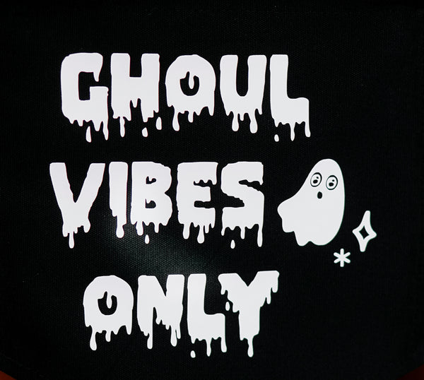 "Ghoul Vibes Only" Canvas Pendant Sign